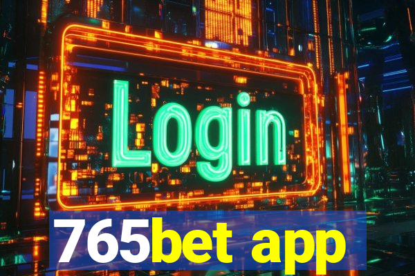 765bet app